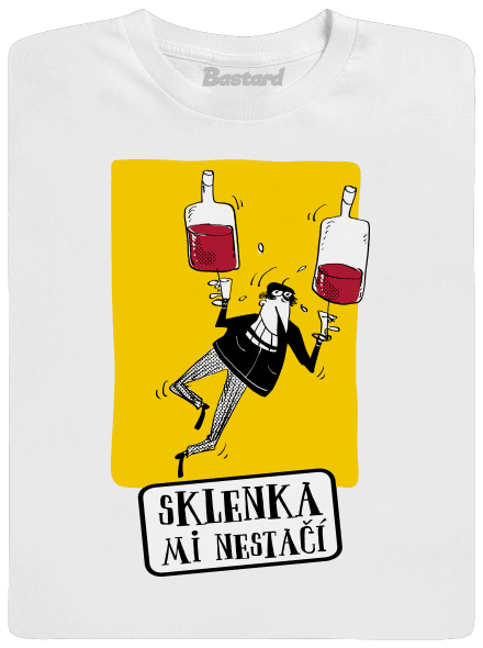 Sklenka mi nestačí