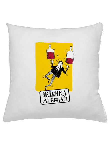 Sklenka mi nestačí