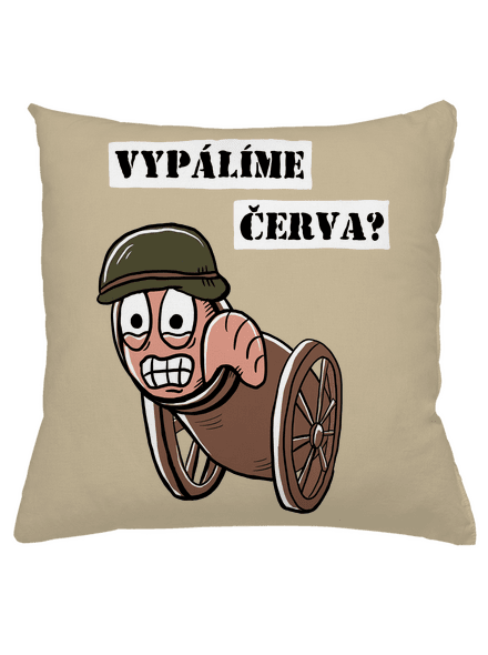 Vypálíme červa?