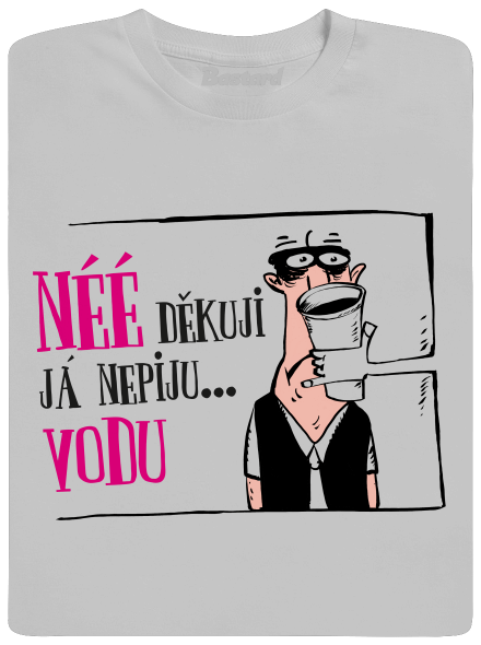 Nepiju vodu