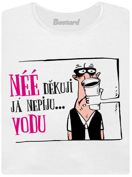 Nepiju vodu