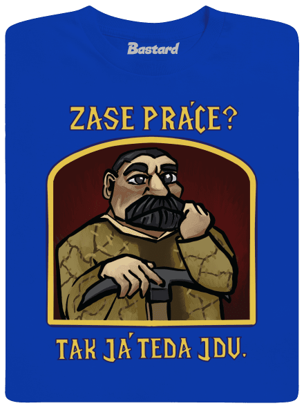 Zase práce?