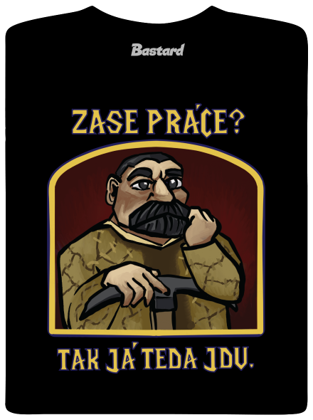 Zase práce?