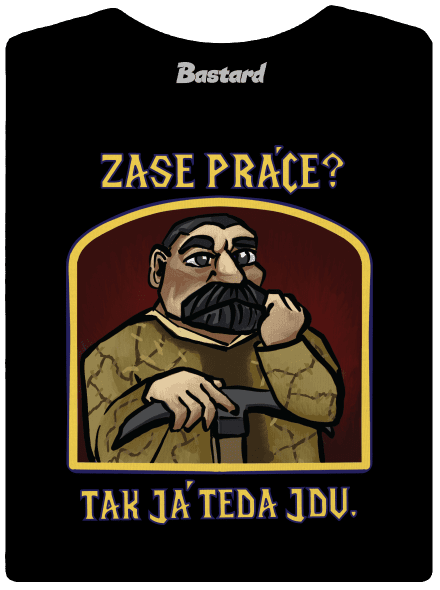 Zase práce?