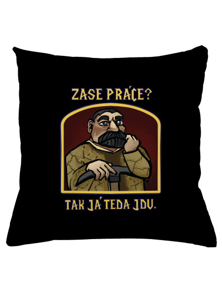 Zase práce?