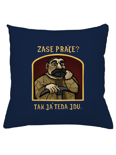 Zase práce?