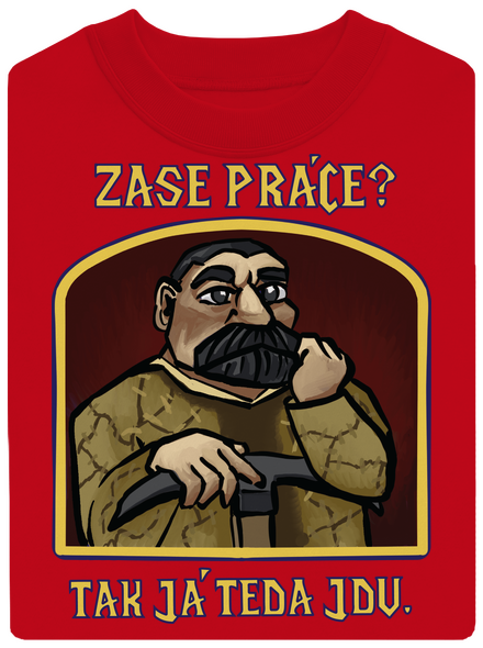 Zase práce?