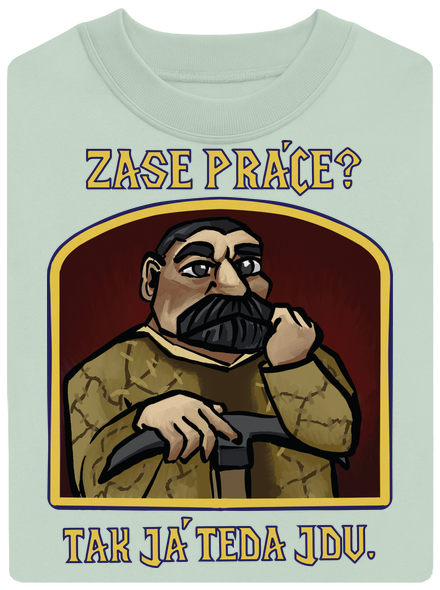 Zase práce?