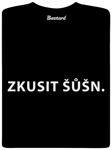Zkusit šůšn