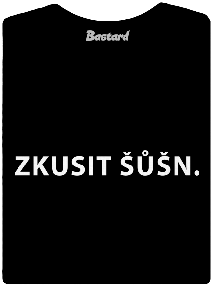 Zkusit šůšn