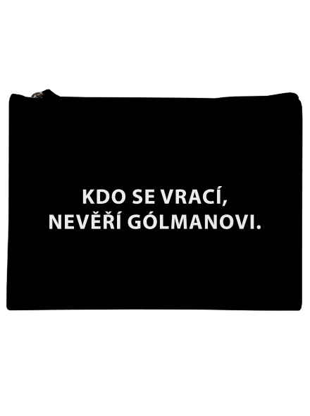 Kdo se vrací, nevěří gólmanovi