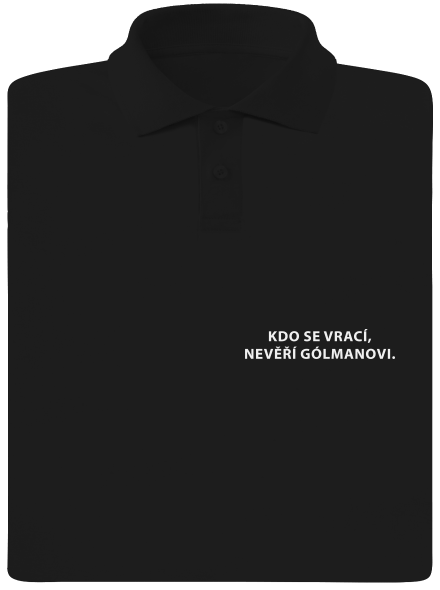 Kdo se vrací, nevěří gólmanovi