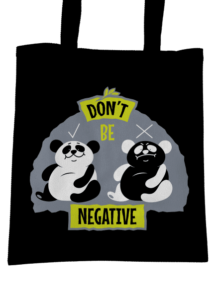Don't be negative