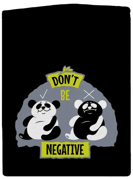 Don't be negative