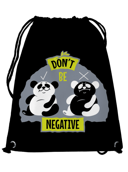 Don't be negative
