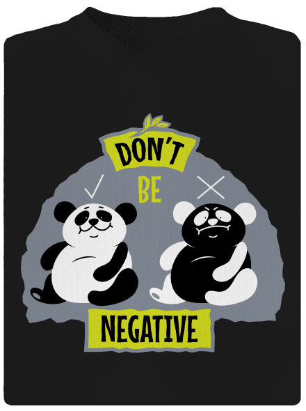 Don't be negative