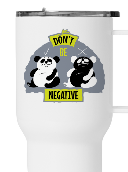 Don't be negative