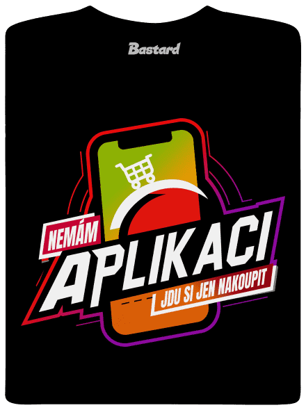 Nemám aplikaci