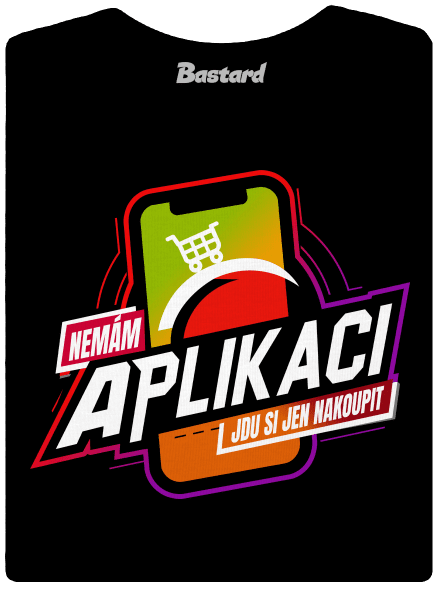 Nemám aplikaci
