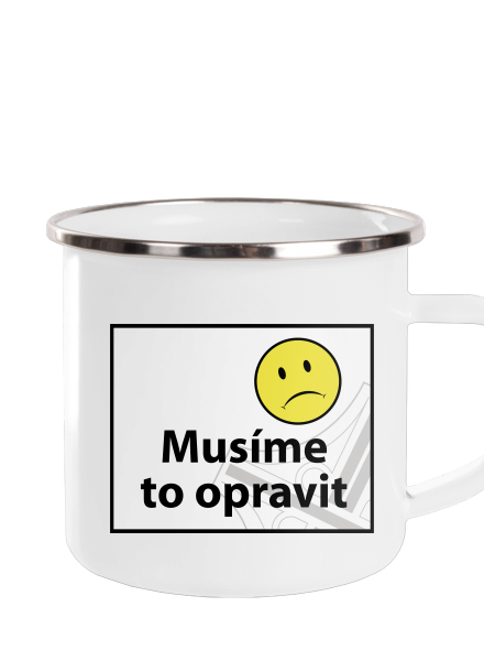 Musíme to opravit