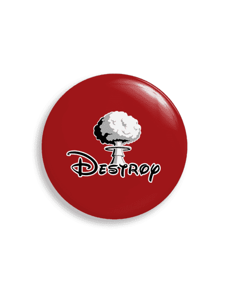 Destroy