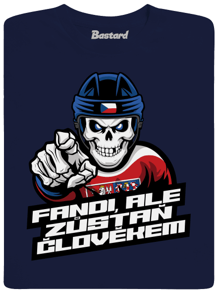 Fandi, ale zůstaň člověkem