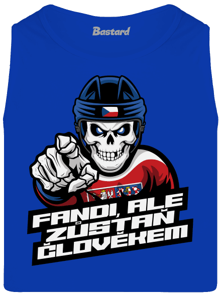 Fandi, ale zůstaň člověkem