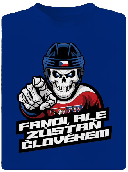 Fandi, ale zůstaň člověkem