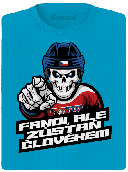 Fandi, ale zůstaň člověkem