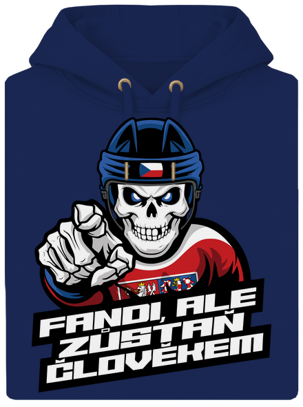 Fandi, ale zůstaň člověkem