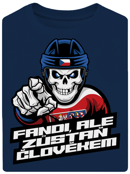 Fandi, ale zůstaň člověkem