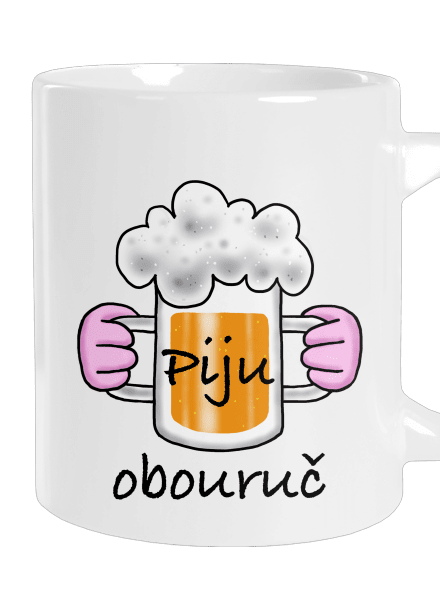 Piju obouruč