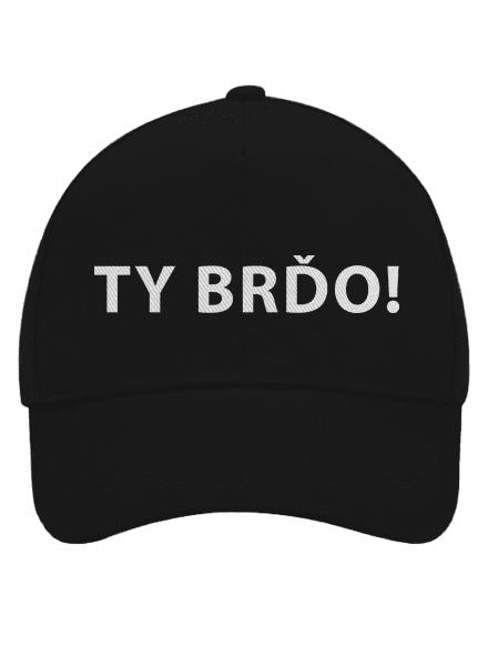 Ty brďo