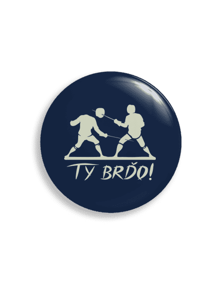 Ty brďo