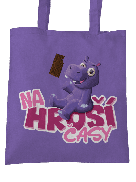 Na hroší časy