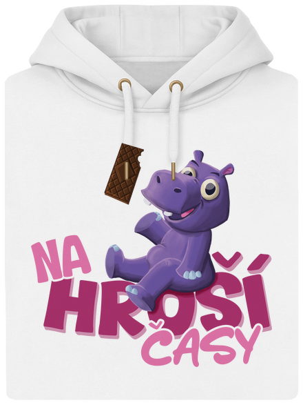 Na hroší časy