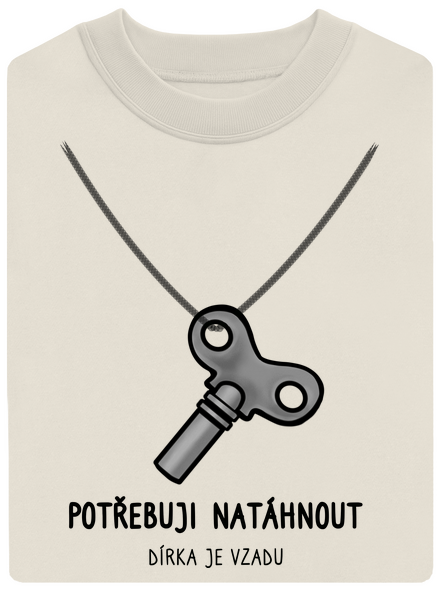 Potřebuji natáhnout