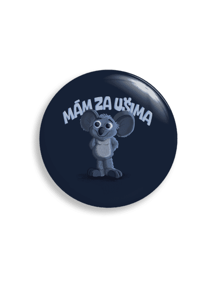 Mám za ušima