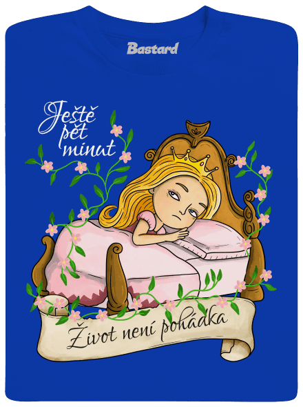 Ještě pět minut – Život není pohádka