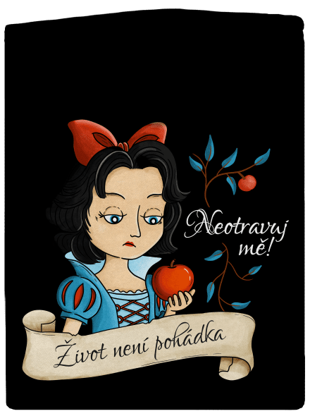Neotravuj mě! – Život není pohádka