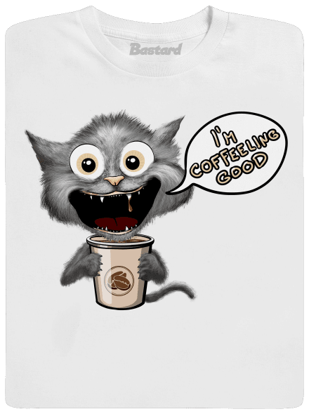 I’m coffeeling good