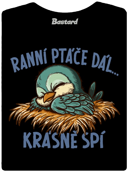 Ranní ptáče spí