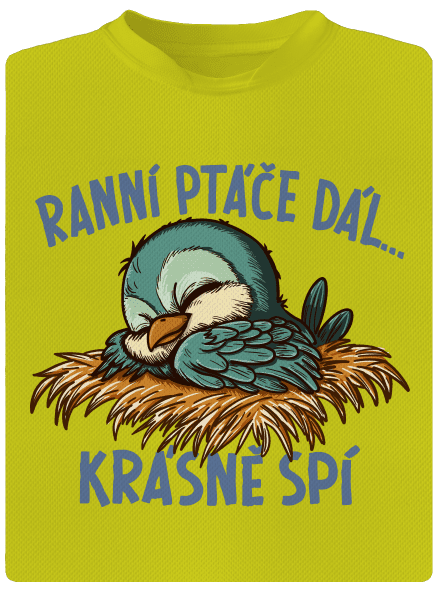Ranní ptáče spí