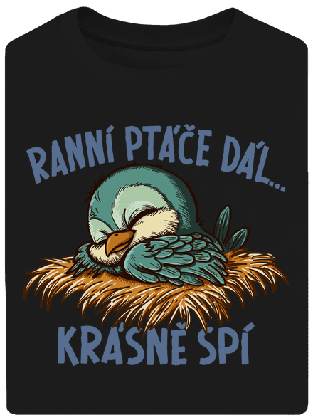 Ranní ptáče spí
