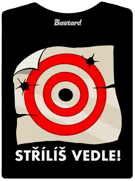 Střílíš vedle