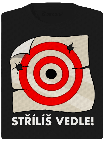 Střílíš vedle
