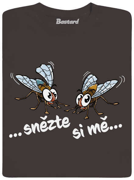 Mouchy snězte si mě