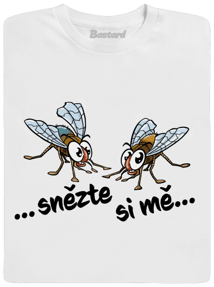 Mouchy snězte si mě