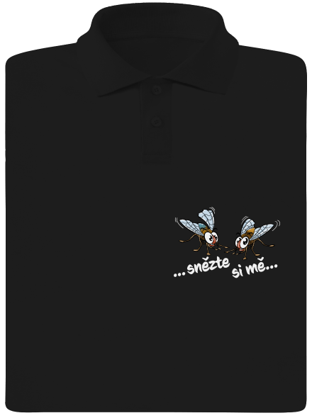 Mouchy snězte si mě