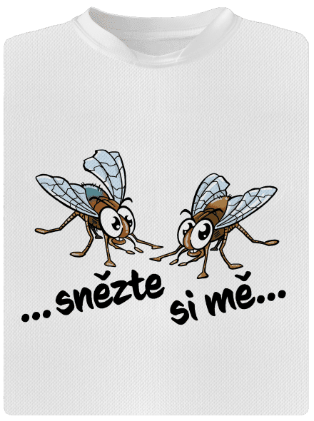 Mouchy snězte si mě